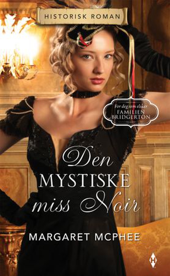 Den mystiske miss Noir (ebok) av Margaret McPhee