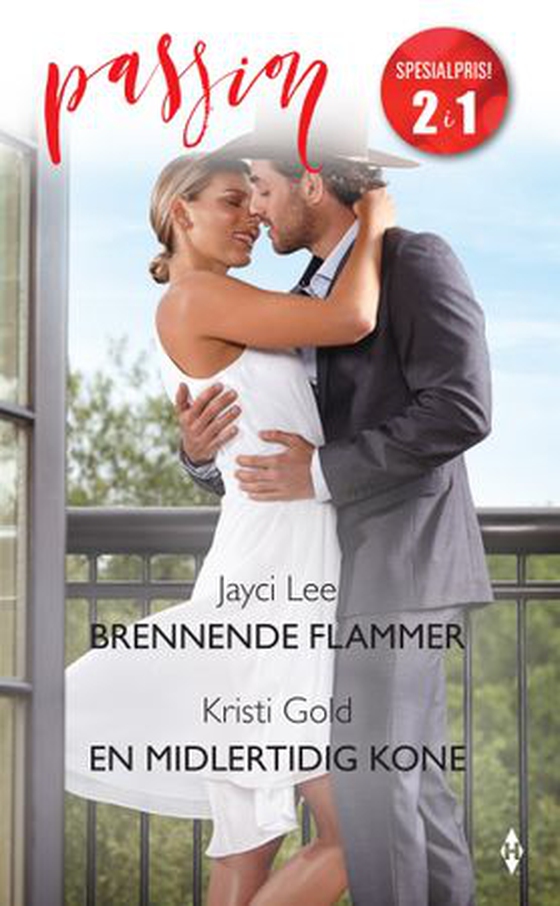 Brennende flammer ; En midlertidig kone (ebok) av Jayci Lee