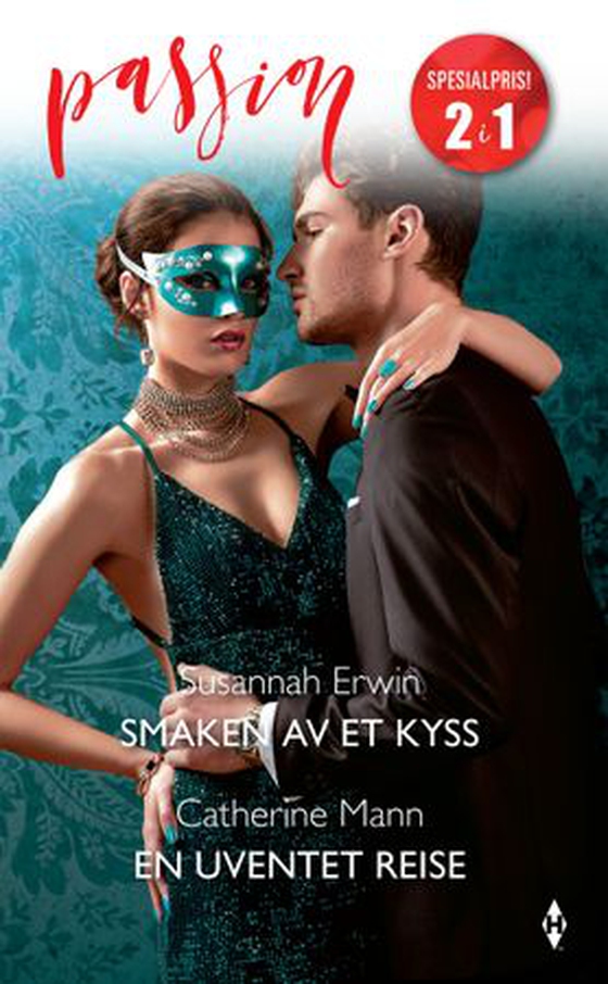 Smaken av et kyss ; En uventet reise (ebok) av Susannah Erwin