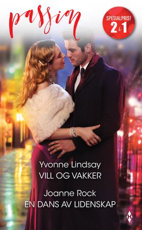 Vill og vakker ; En dans av lidenskap