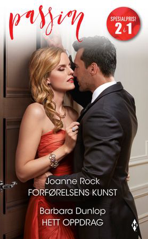 Forførelsens kunst ; Hett oppdrag (ebok) av Joanne Rock