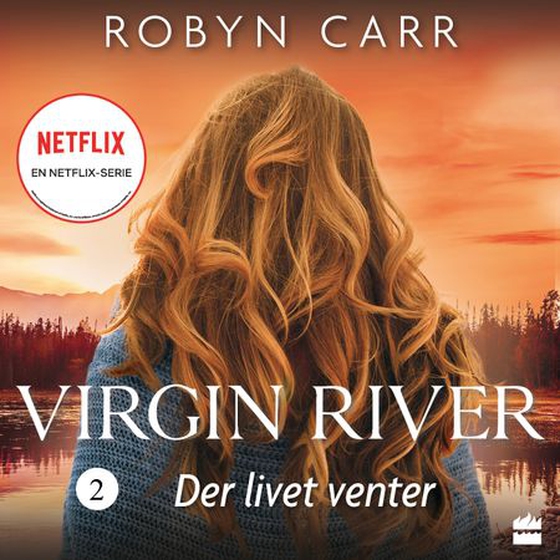 Der livet venter (lydbok) av Robyn Carr