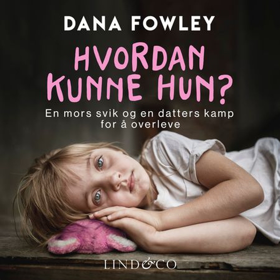 Hvordan kunne hun?
