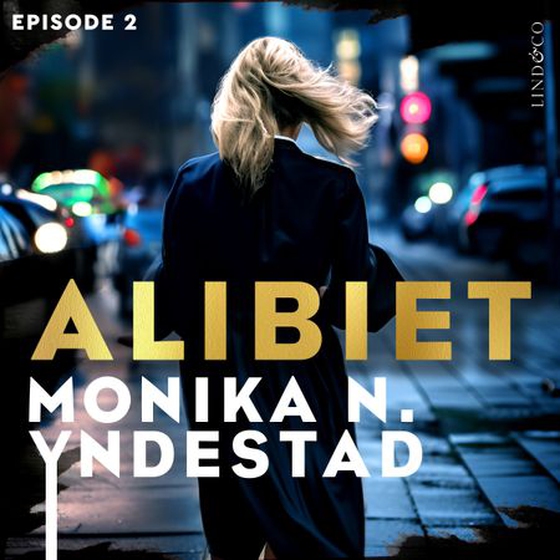 Alibiet - Episode 2 (lydbok) av Monika N. Yndestad