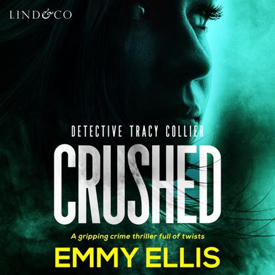 Crushed (lydbok) av Emmy Ellis