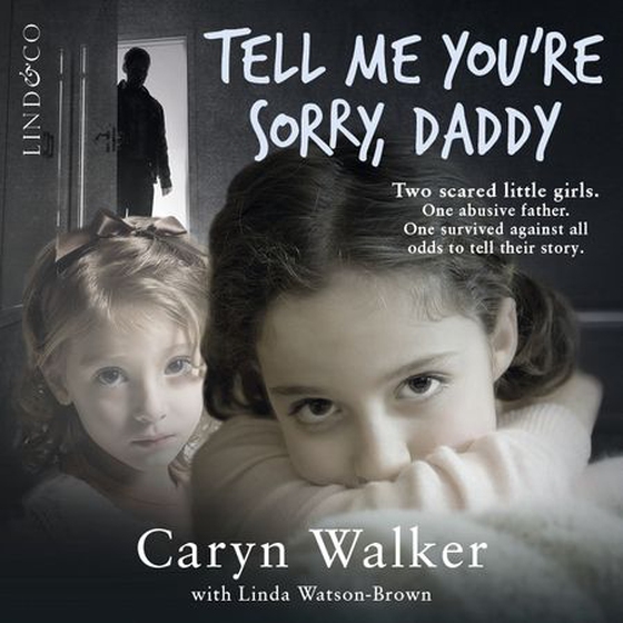 Tell me you’re sorry, daddy