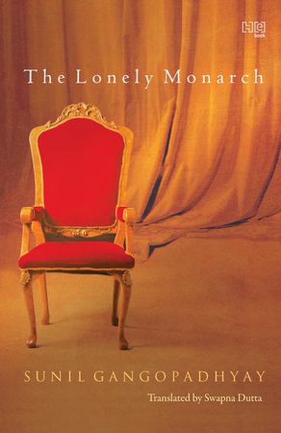The Lonely Monarch (ebok) av Sunil Gangopadhyay
