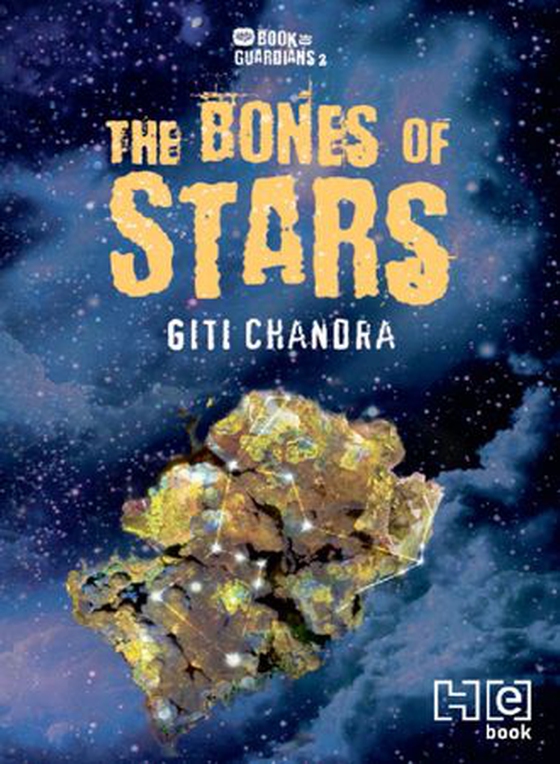 The Bones of Stars (ebok) av Giti Chandra