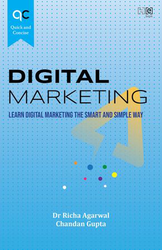 Quick and Concise: Digital Marketing