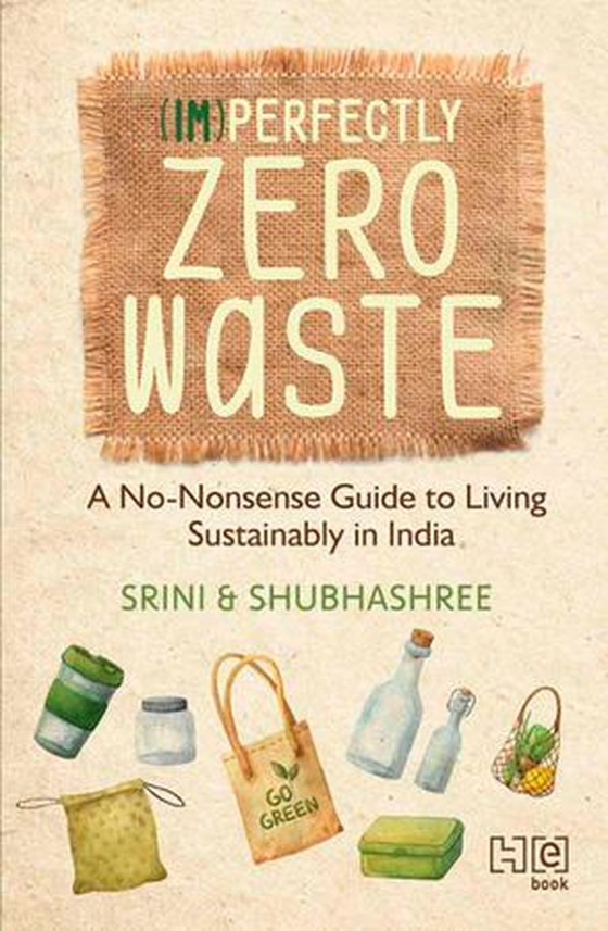 (Im)perfectly Zero Waste