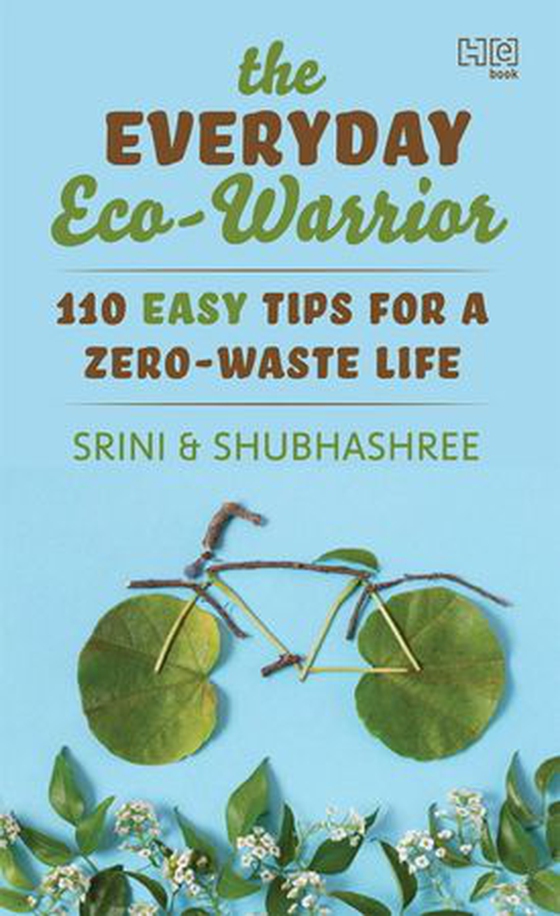 The Everyday Eco-Warrior