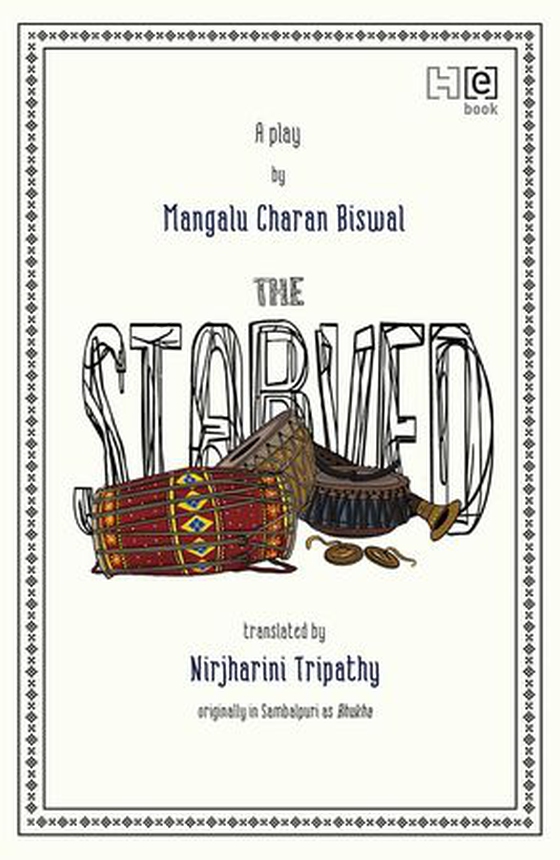 The Starved (ebok) av Mangalu Charan Biswal