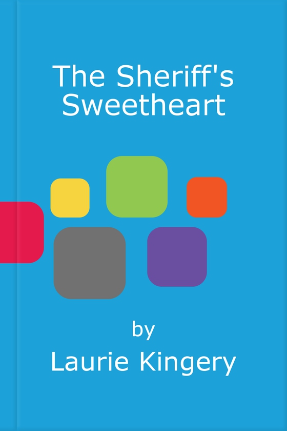 The Sheriff's Sweetheart