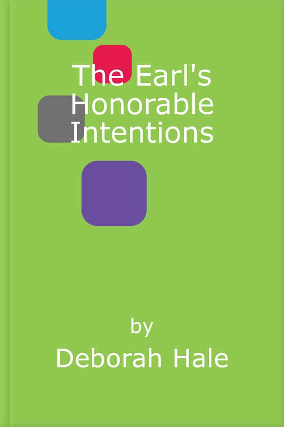 The Earl's Honorable Intentions