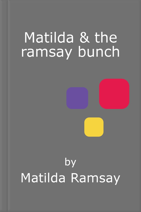 Matilda & The Ramsay Bunch - Tilly's Kitchen Takeover: (ebok) av Ukjent