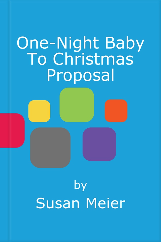 One-Night Baby To Christmas Proposal