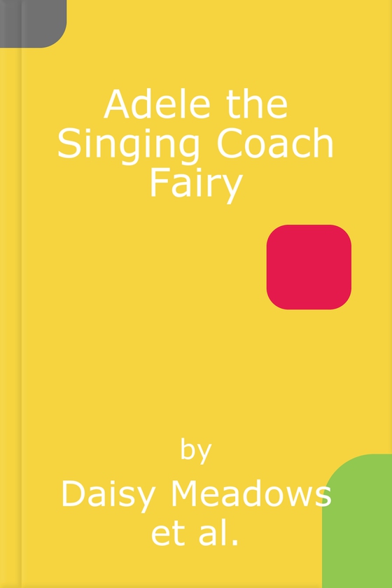 Adele the Singing Coach Fairy