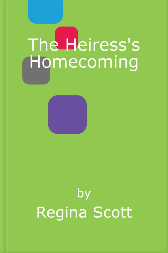 The Heiress's Homecoming
