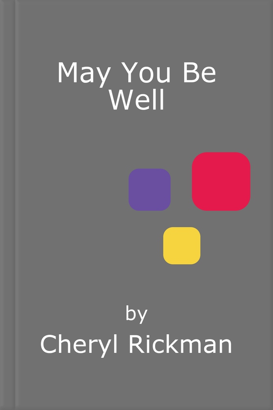 May You Be Well