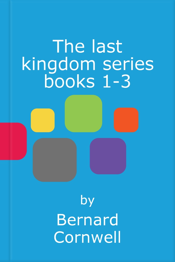 The last kingdom series books 1-3 - the last kingdom, the pale horseman, the lords of the north (ebok) av Bernard Cornwell