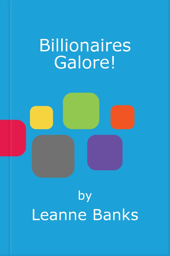 Billionaires galore!