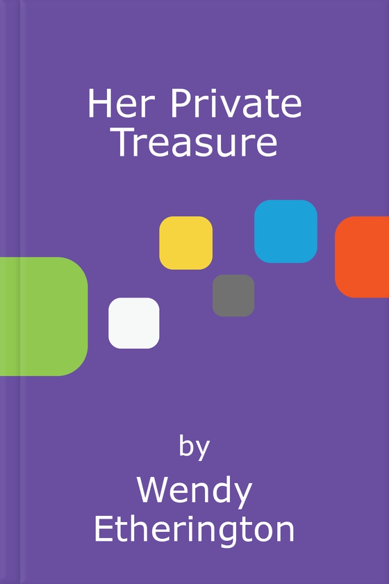 Her Private Treasure