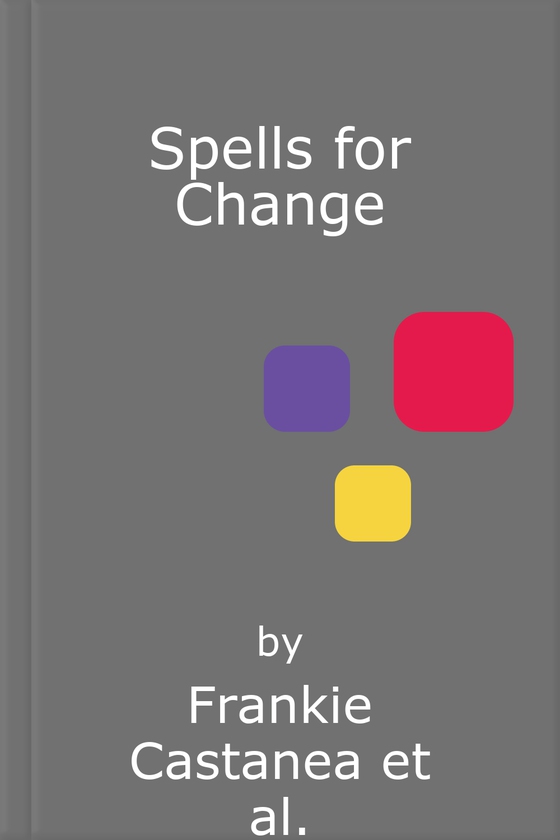 Spells for Change