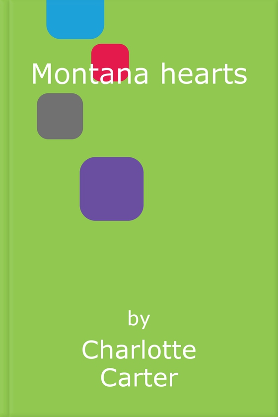Montana hearts