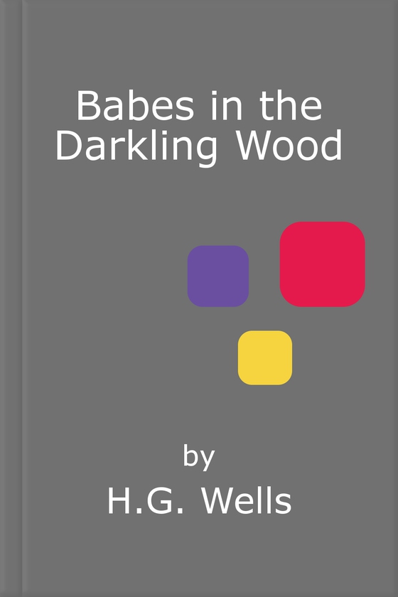 Babes in the Darkling Wood