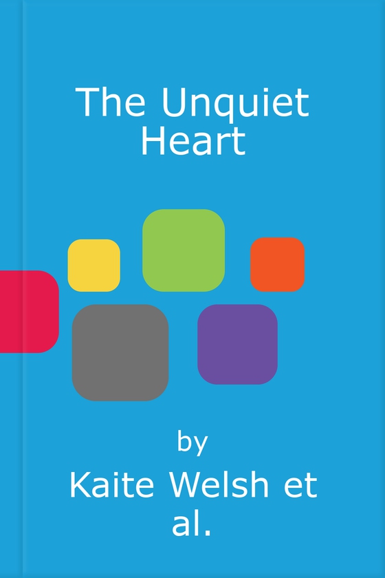 The Unquiet Heart