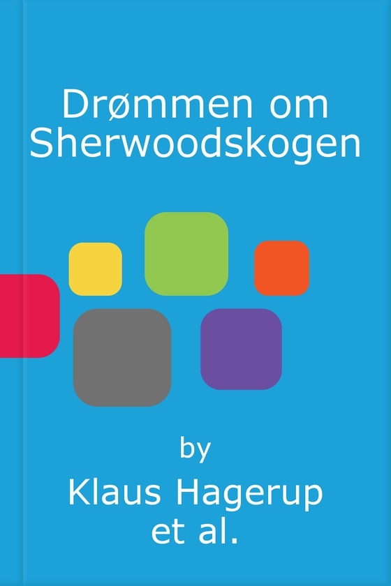 Drømmen om Sherwoodskogen