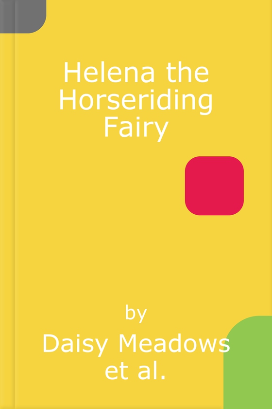 Helena the horseriding fairy