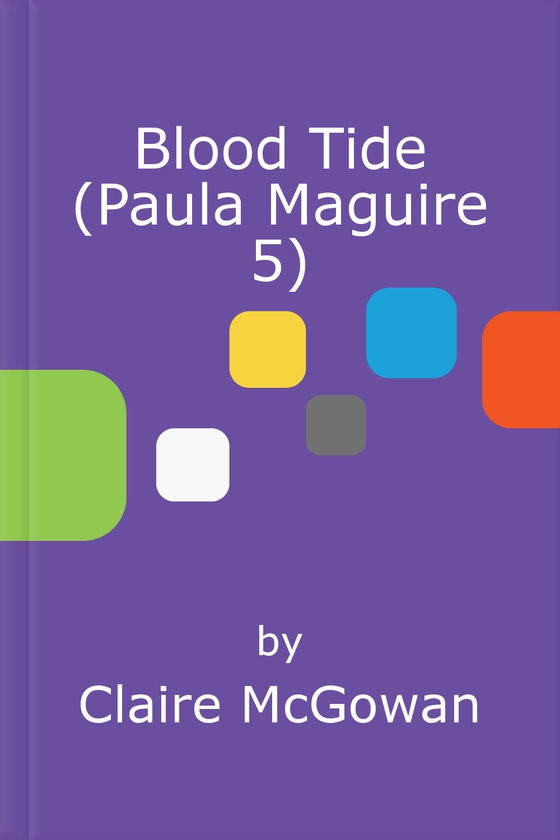 Blood Tide (Paula Maguire 5)