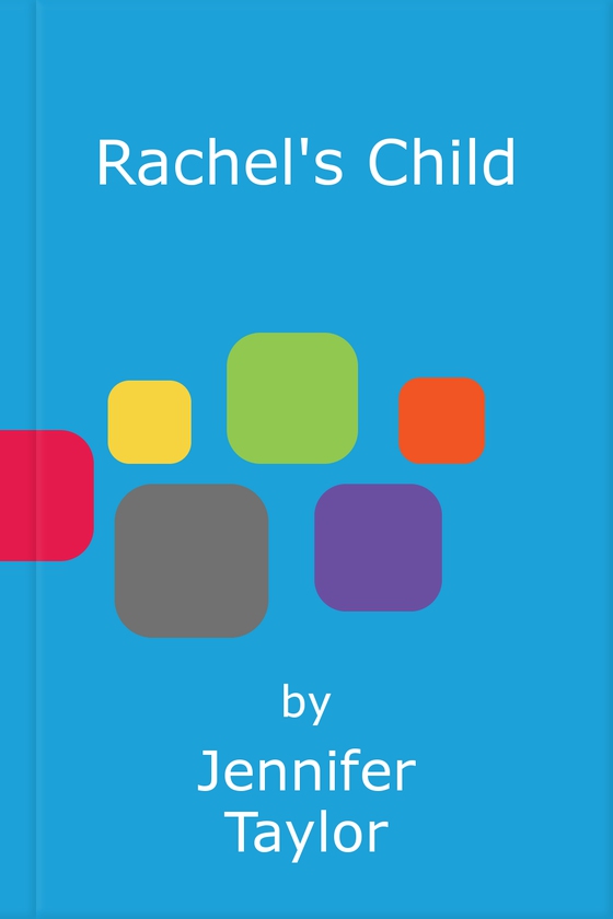 Rachel's Child