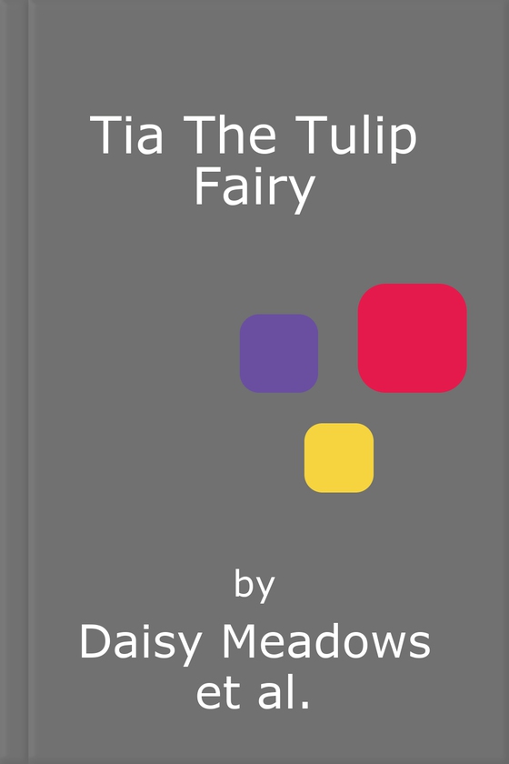 Tia The Tulip Fairy