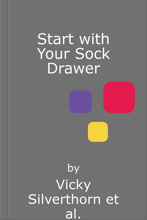 Start with Your Sock Drawer