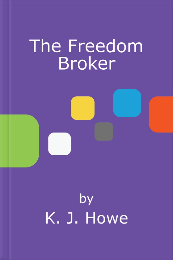 The Freedom Broker