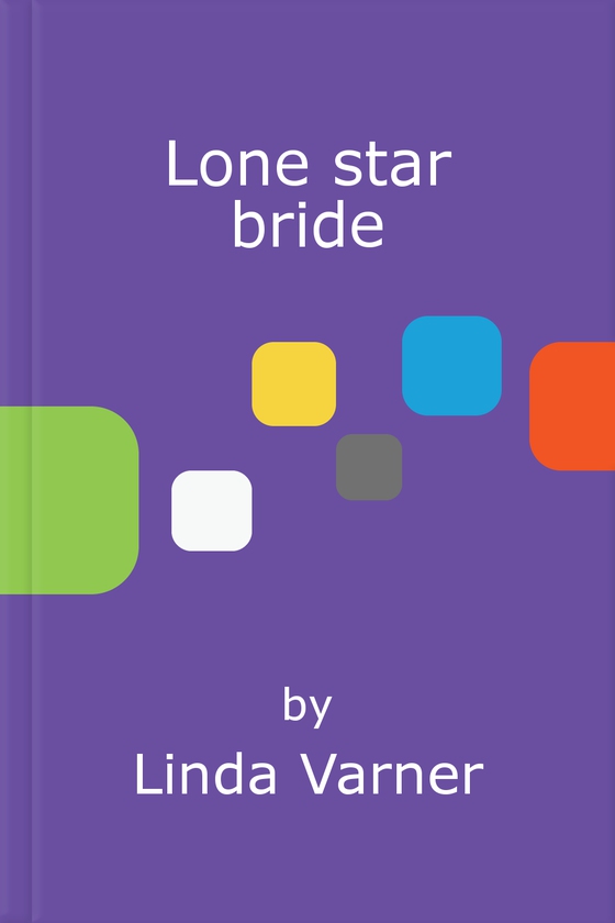 Lone star bride (ebok) av Linda Varner