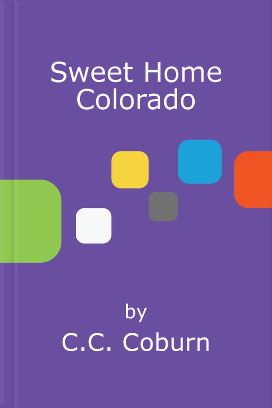 Sweet Home Colorado