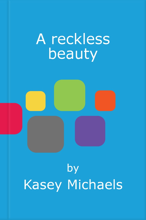 A reckless beauty