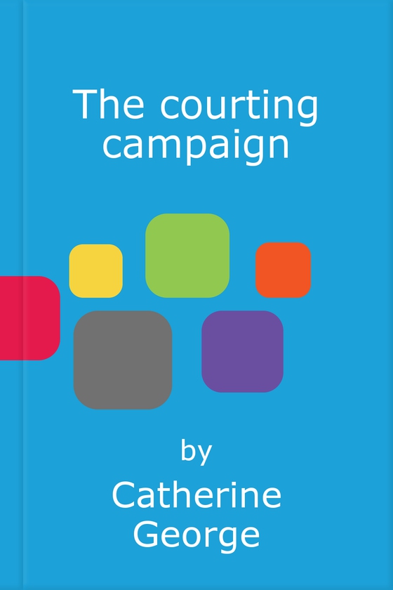 The courting campaign