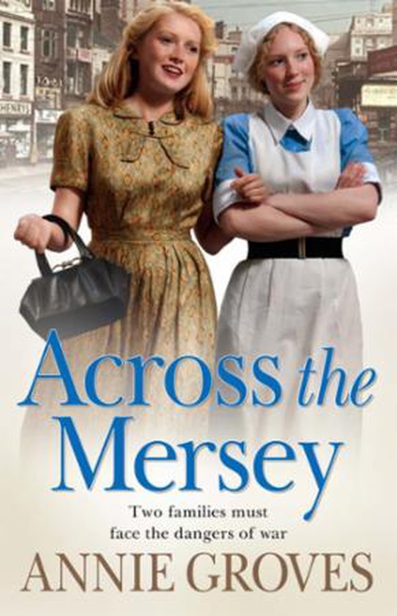 Across the Mersey (ebok) av Annie Groves