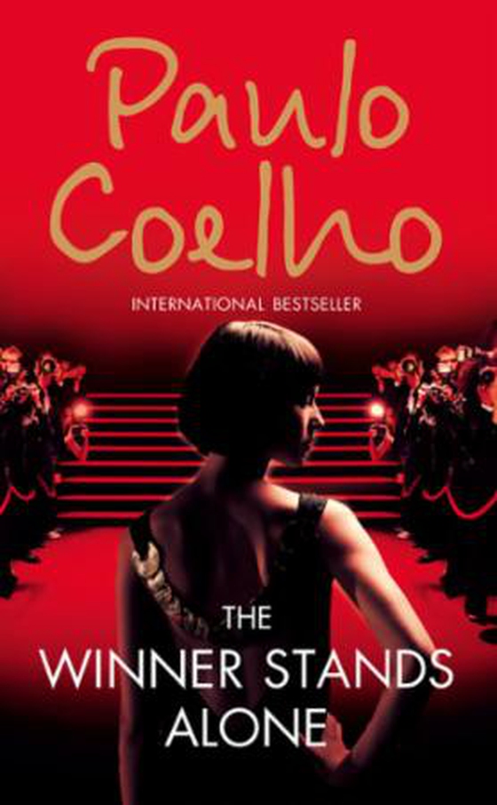 The Winner Stands Alone (ebok) av Paulo Coelho
