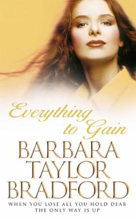 Everything to Gain (ebok) av Barbara Taylor Bradford