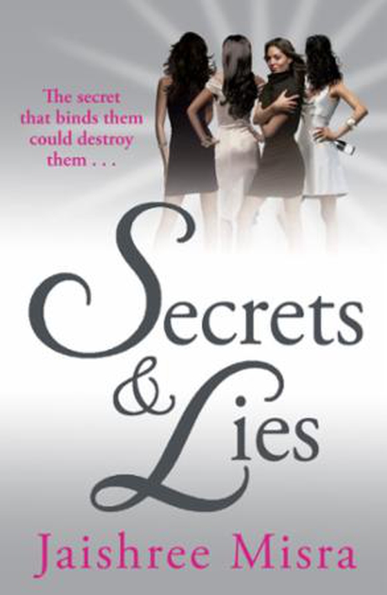 Secrets and lies