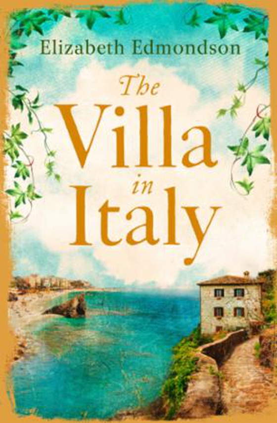 The Villa in Italy - Escape to the Italian sun with this captivating, page-turning mystery (ebok) av Elizabeth Edmondson