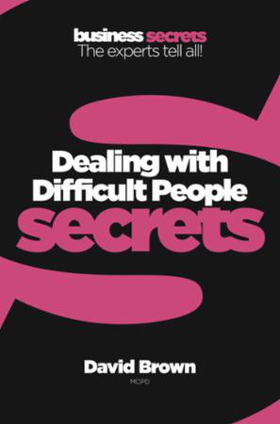 Dealing With Difficult People (ebok) av David Brown