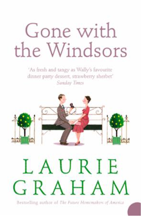 Gone With the Windsors (ebok) av Laurie Graham