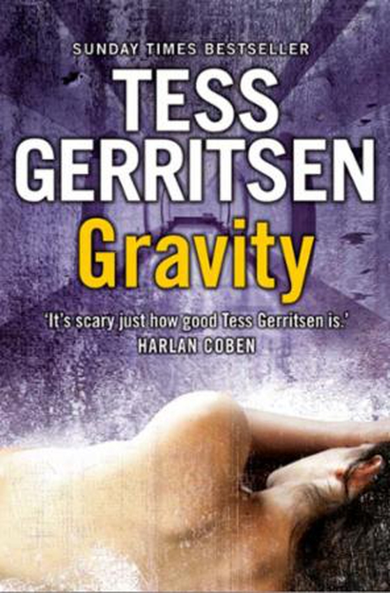 Gravity (ebok) av Tess Gerritsen