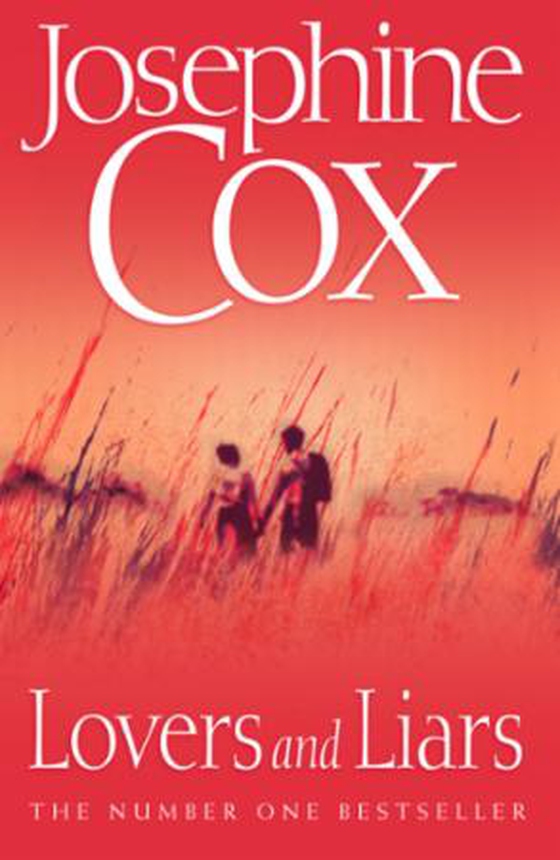 Lovers and Liars (ebok) av Josephine Cox